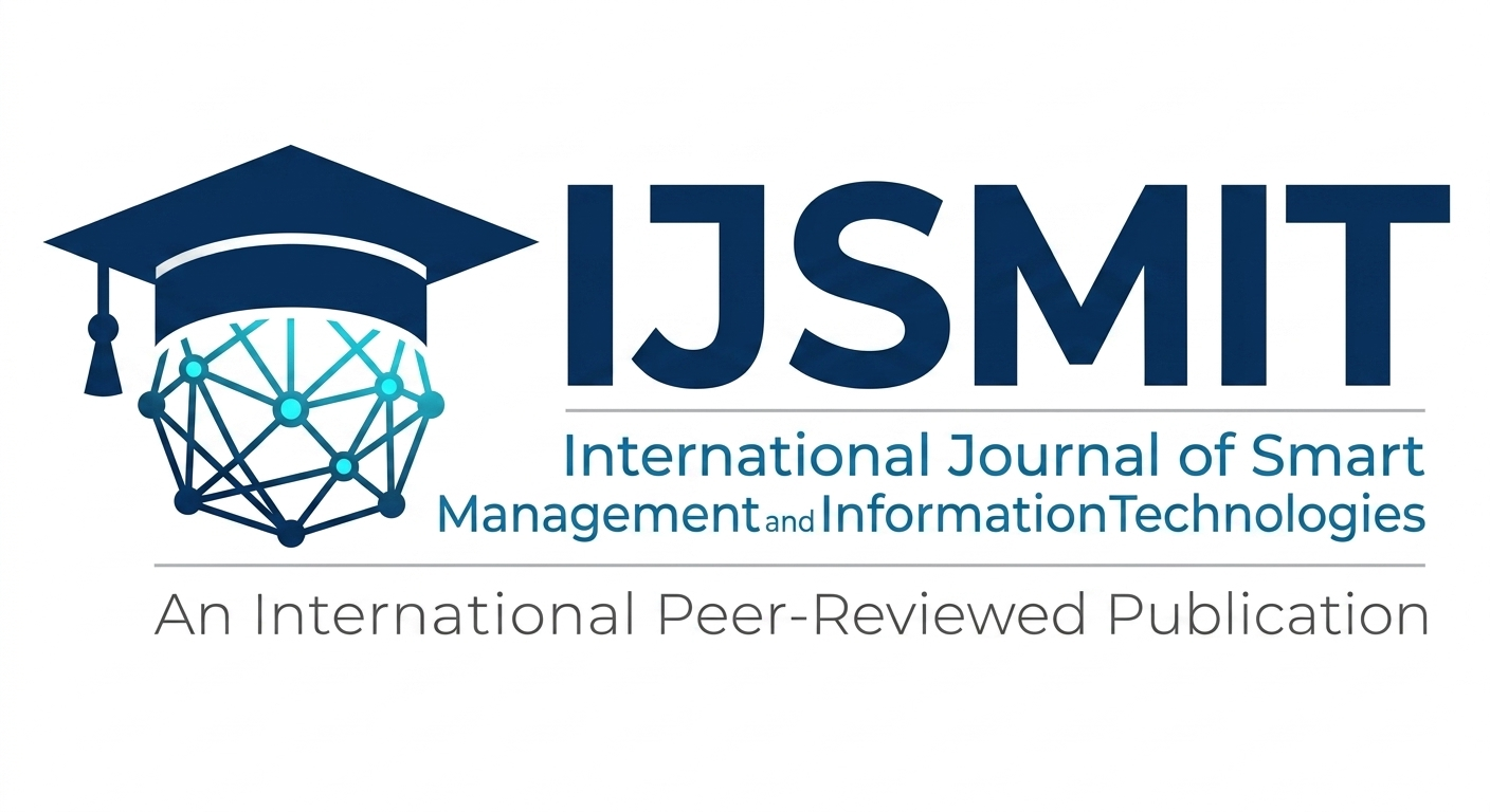 The International Journal of Research on Smart Management and Information Technologies for Real-World Organizational Systems